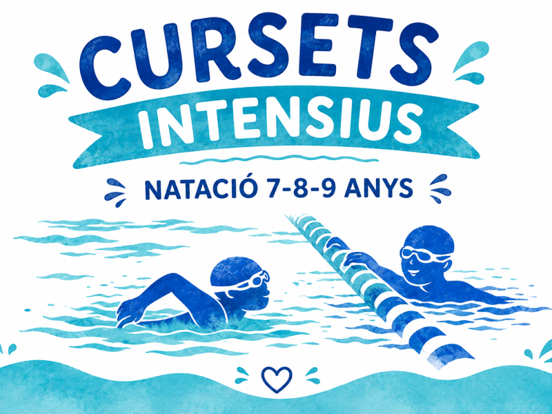 CURSETS INTENSIUS - NATACIÓ 7-11 ANYS